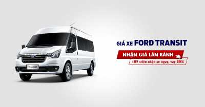 Giá lăn bánh Ford Transit 2024 - Xe 16 chỗ - Cập nhật tháng 05/2024